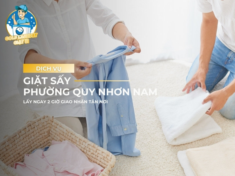 dịch vụ giặt sấy phường quy nhơn nam