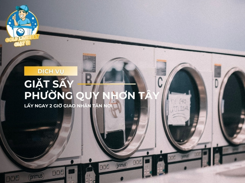 dịch vụ giặt sấy phường quy nhơn tây